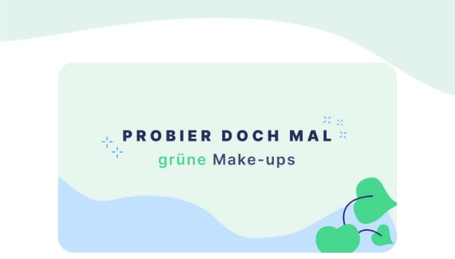 Probier mal Makeup