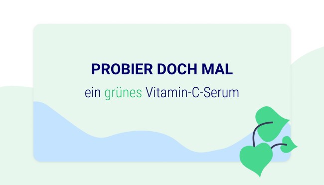 [final] Grünes Vitamin-C-Serum